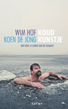 Wim Hof - Koud Kunstje
